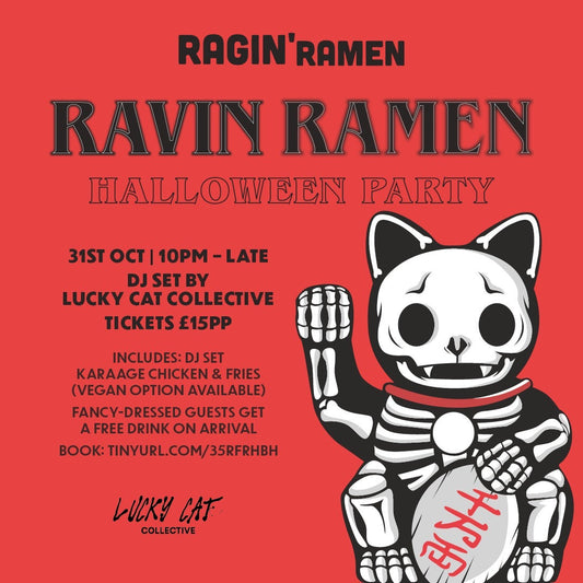 Lucky Cat x Ragin Ramen - Halloween Announcement